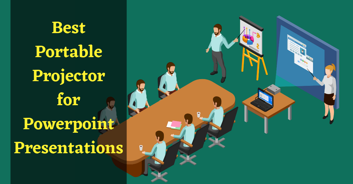 Best Portable Projector for PowerPoint Presentations, Projector for PowerPoint Presentations, Best Projector for PowerPoint Presentations, Best Portable Projector for Presentations