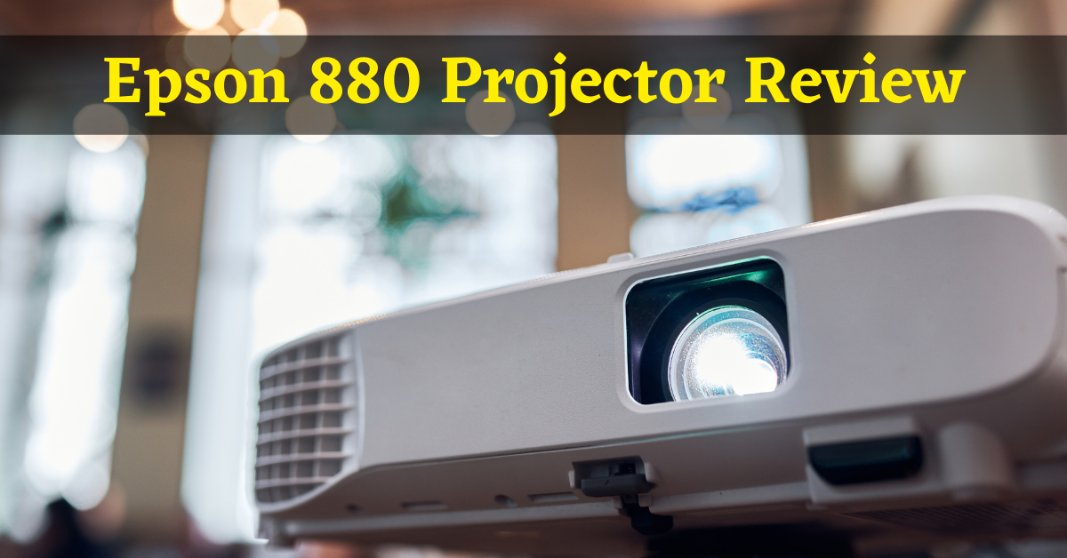 epson 880 projector review