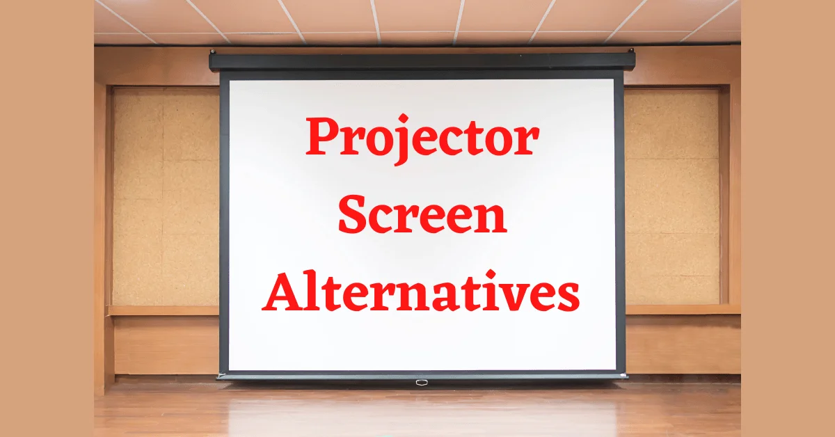 What Can I Use as a Projector Screen, What Can I Use for a Projector Screen, What Can You Use for a Projector Screen, What to Use for Projector Screen