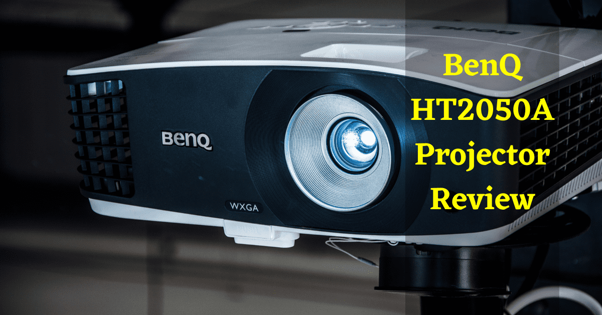 benq ht2050a 1080p home theater projector review, benq ht2050a projector review